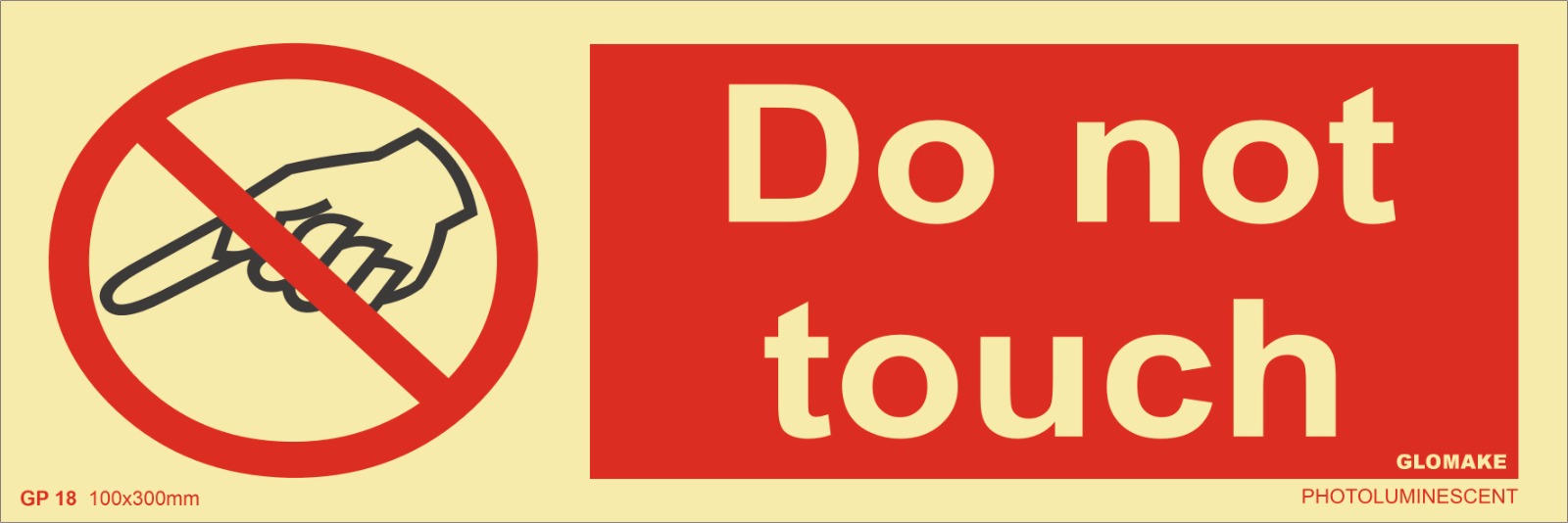 DO NOT TOUCH (GP-18)